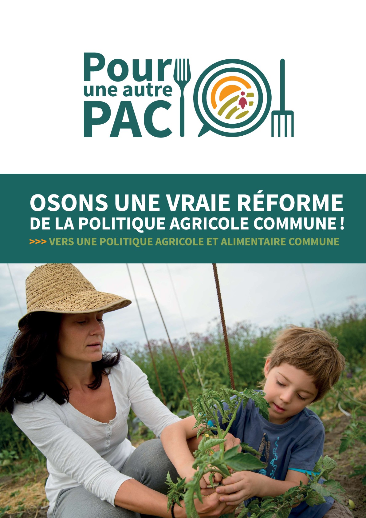 Publication “Osons une vraie réforme de la PAC !” Pour une autre PAC
